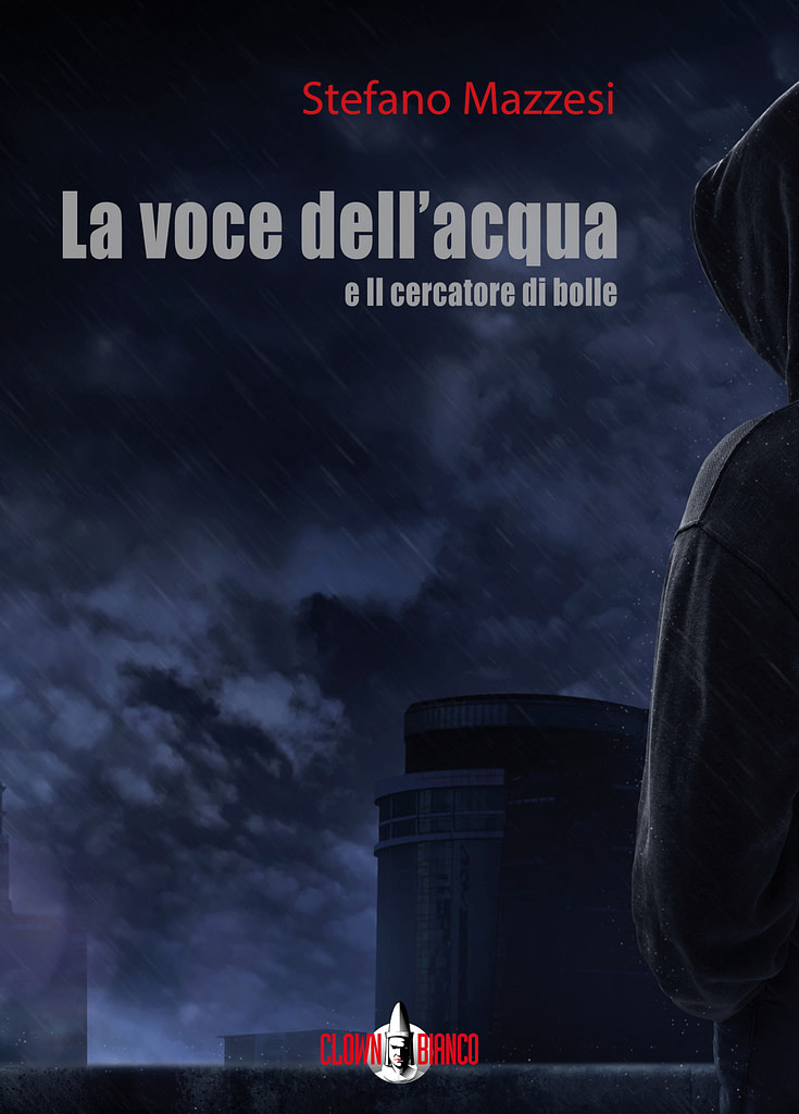 Copertina del libro La Voce dell'Acqua. Con il racconto Il Cercatore di Bolle